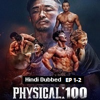 Physical: 100 (2023 EP 1 to 2) Hindi Dubbed Season 1 Watch Online HD Print Free Download