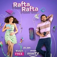 Rafta Rafta (2023) Hindi Season 1 Complete Watch Online HD Print Free Download