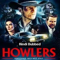 Howlers (2019) Hindi Dubbed Full Movie Watch Online