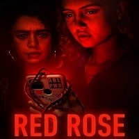 Red Rose (2023) Hindi Season 1 Complete Watch Online HD Print Free Download