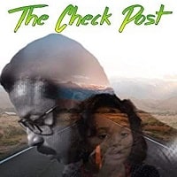 The Check Post (2023) Hindi Full Movie Watch Online HD Print Free Download