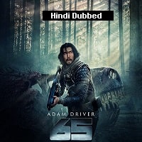 65 (2023) Hindi Dubbed Full Movie Watch Online HD Print Free Download