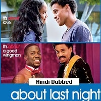 About Last Night (2014) Hindi Dubbed Full Movie Watch Online HD Print Free Download
