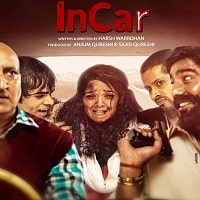 InCar (2023) Hindi Full Movie Watch Online HD Print Free Download