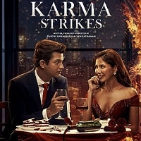 Karma Strikes (2023) Hindi Full Movie Watch Online HD Print Free Download