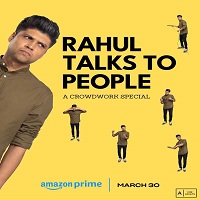 Rahul Talks to People (2023) Hindi Full Show Watch Online HD Print Free Download