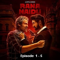 Rana Naidu (2023 1-5) Hindi Season 1 Complete Watch Online HD Print Free Download