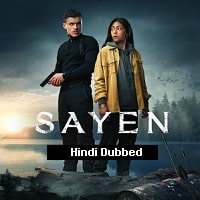 Sayen (2023) Hindi Dubbed Full Movie Watch Online HD Print Free Download