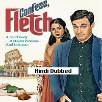 Confess Fletch (2022) Hindi Dubbed Full Movie Watch Online HD Print Free Download