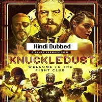 Knuckledust (2020) Hindi Dubbed Full Movie Watch Online HD Print Free Download