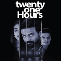 Twenty One Hours (2023) Unofficial Hindi Dubbed Full Movie Watch Online HD Print Free Download