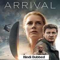 Arrival (2016) Hindi Dubbed Full Movie Watch Online HD Print Free Download