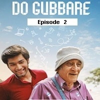 Do Gubbare (2023 Ep 02) Hindi Season 1 Watch Online
