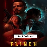 Flinch (2021) Hindi Dubbed Full Movie Watch Online HD Print Free Download