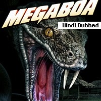Megaboa (2021) Hindi Dubbed Full Movie Watch Online HD Print Free Download