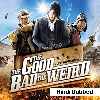 The Good the Bad the Weird (2008) Hindi Dubbed Full Movie Watch Online HD Print Free Download