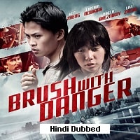 Brush with Danger (2015) Hindi Dubbed Full Movie Watch Online HD Print Free Download