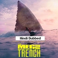 Meg 2 The Trench (2023) Hindi Dubbed Full Movie Watch Online HD Print Free Download