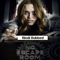No Escape Room (2018) Hindi Dubbed Full Movie Watch Online HD Print Free Download