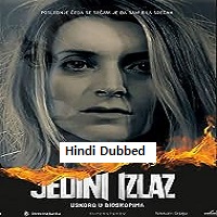 The Only Way Out (2021) Hindi Dubbed Full Movie Watch Online HD Print Free Download