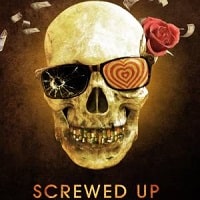 Screwed Up (2023) Hindi Season 1 Complete Watch Online HD Print Free Download