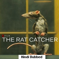 The Rat Catcher (2023) Hindi Dubbed Full Movie Watch Online