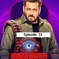 Bigg Boss (2023 Episode 33) Hindi Season 17 Watch Online HD Print Free Download