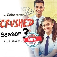Crushed (2023) Hindi Season 3 Complete Watch Online HD Print Free Download