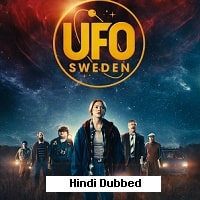 UFO Sweden (2023) Hindi Dubbed Full Movie Watch Online HD Print Free Download