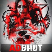 Adbhut (2023) Hindi Season 1 Complete Watch Online HD Print Free Download