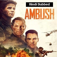 Ambush (2023) Hindi Dubbed Full Movie Watch Online