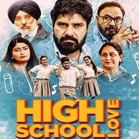High School Love (2023) Punjabi Full Movie Watch Online HD Print Free Download