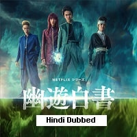 Yu Yu Hakusho (2023) Hindi Dubbed Season 1 Complete Watch Online HD Print Free Download