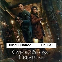 Gyeongseong Creature (2023 Ep 8-10) Hindi Dubbed Season 1 Watch Online HD Print Free Download