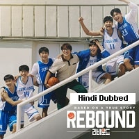 Rebound (2023) Hindi Dubbed Full Movie Watch Online HD Print Free Download