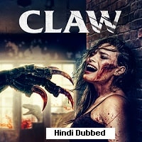Claw (2021) Hindi Dubbed Full Movie Watch Online HD Print Free Download