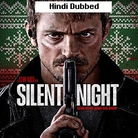 Silent Night (2023) Hindi Dubbed Full Movie Watch Online HD Print Free Download