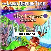 The Land Before Time X The Great Longneck Migration (2003) Hindi Dubbed Full Movie Watch Online HD Print Free Download