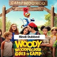 Woody Woodpecker Goes to Camp (2024) Hindi Dubbed Full Movie Watch Online HD Print Free Download