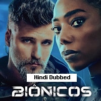 Bionic (2024) Hindi Dubbed Full Movie Watch Online HD Print Free Download