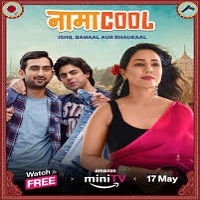 Namacool (2024) Hindi Season 1 Complete Watch Online HD Print Free Download