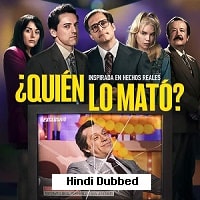 Who killed him (2024 Ep 1-2) Hindi Dubbed Season 1 Watch Online HD Print Free Download