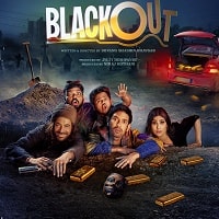Blackout (2024) Hindi Full Movie Watch Online HD Print Free Download