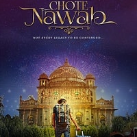 Chote Nawab (2024) Hindi Full Movie Watch Online