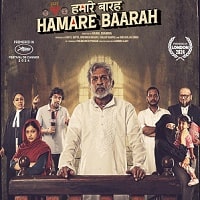 Hamare Baarah (2024) Hindi Full Movie Watch Online HD Print Free Download