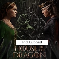 House of the Dragon (2022) Hindi Dubbed Season 1 Watch Online HD Print Free Download