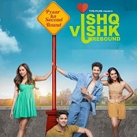 Ishq Vishk Rebound (2024) Hindi Full Movie Watch Online HD Print Free Download