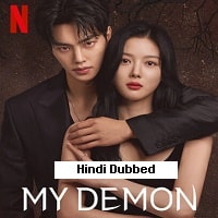 My Demon (2024) Hindi Dubbed Season 1 Complete Watch Online HD Print Free Download