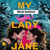My Lady Jane (2024) Hindi Dubbed Season 1 Complete Watch Online HD Print Free Download