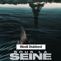 Under Paris (2024) Hindi Dubbed Full Movie Watch Online HD Print Free Download